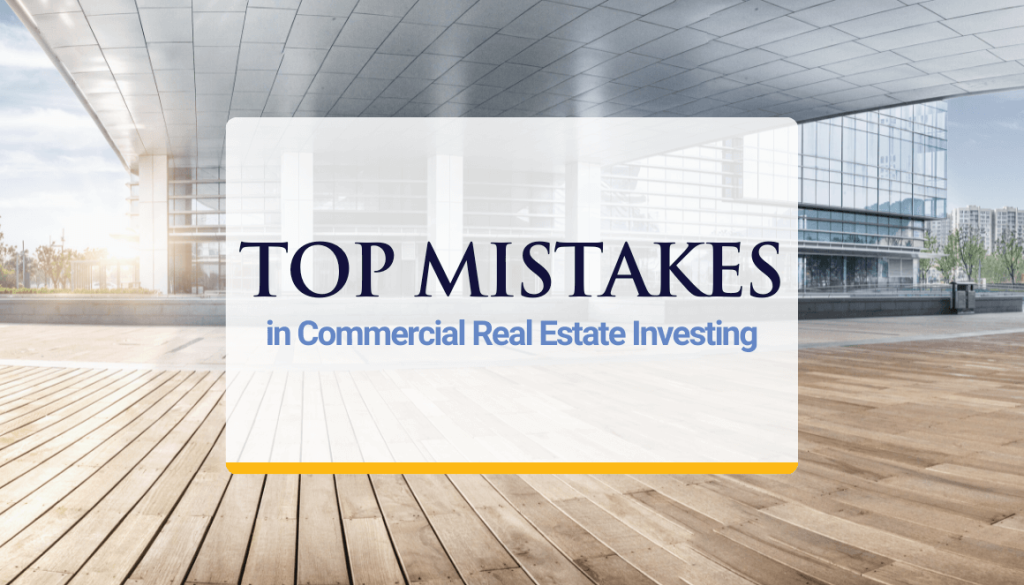 Mike Hills Provides Comments on Top Mistakes in Commercial Real Estate Investing